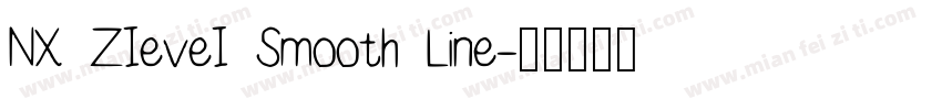 NX ZIeveI Smooth Line字体转换